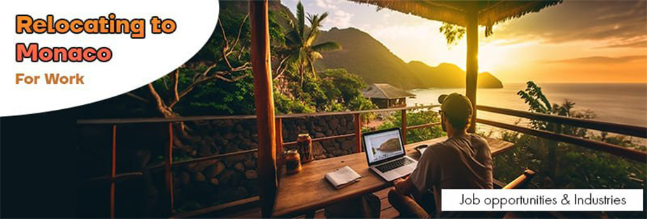 Relocating to Monaco for Work: Job Opportunities and Industries - ISS Relocations
