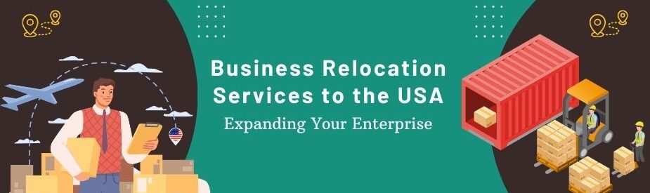 Business Relocation Services to the USA - ISS Relocations