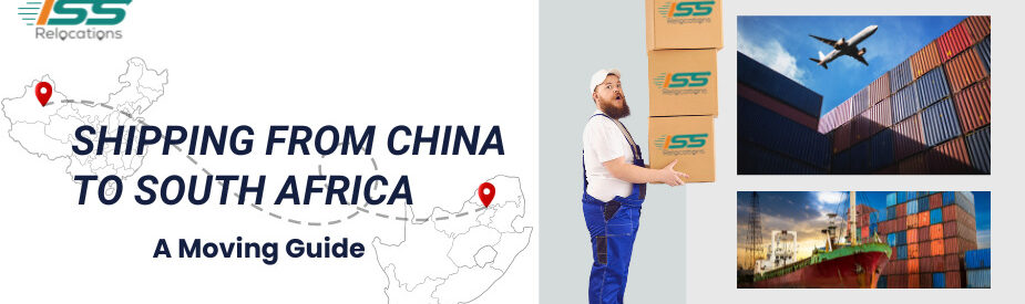 Shipping from China to South Africa - ISS Relocations