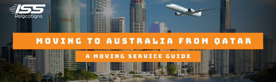 Moving to Australia from Qatar - ISS Relocations