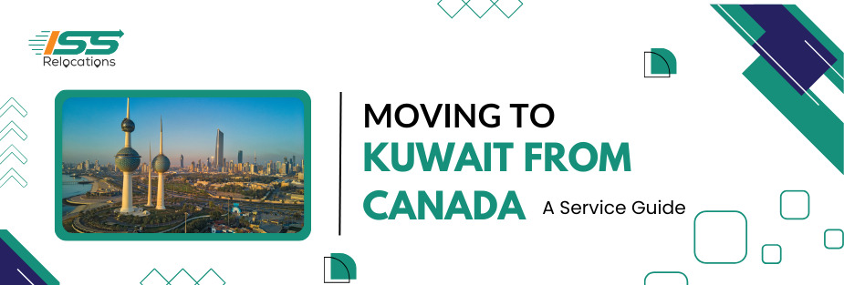 Moving to Kuwait from Canada - ISS Relocations