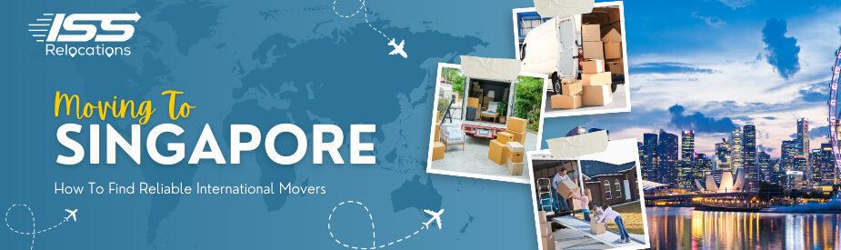 Moving To Singapore - ISS Relocations