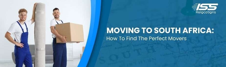 Moving To South Africa - ISS Relocations