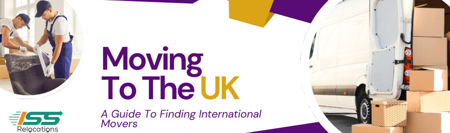 Moving To The UK - ISS Relocations