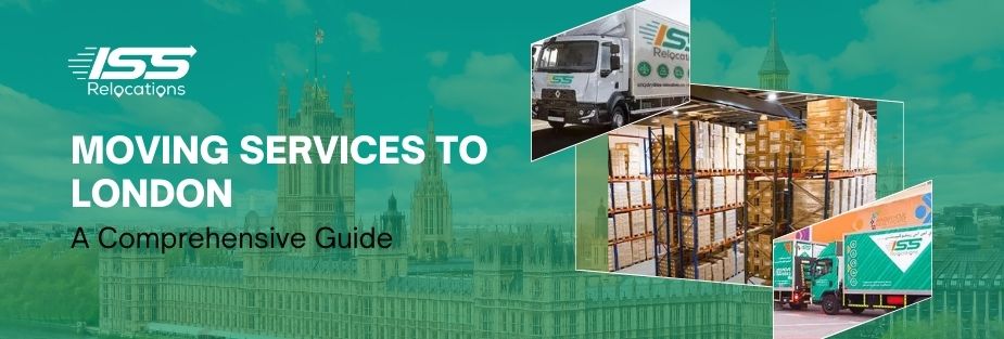 Moving Services to London - ISS Relocations