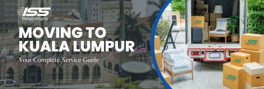 Moving to Kuala Lumpur - ISS Relocations