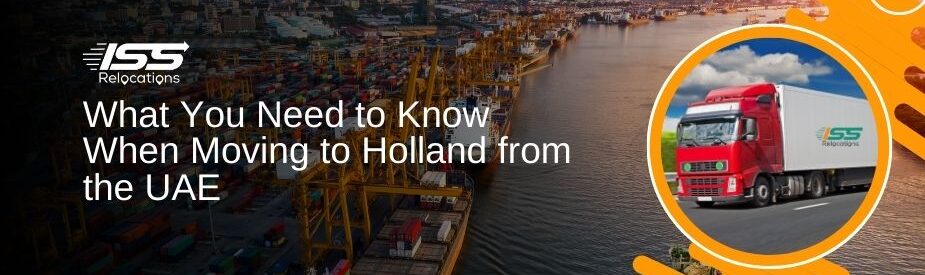 Moving To Holland - ISS Relocations