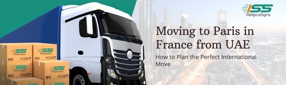 Moving To Paris in France - ISS Relocations