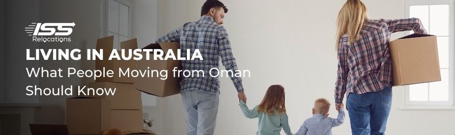 Living in Australia - What People Moving from Oman Should Know