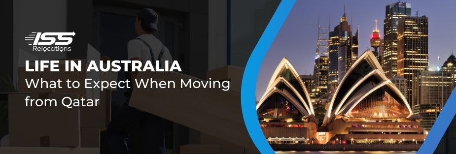 Life in Australia: What to Expect When Moving from Qatar - ISS Relocations