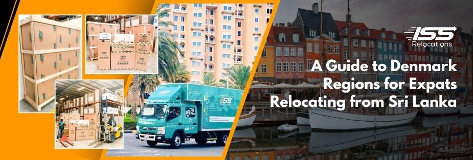 A Guide to Denmark Regions for Expats Relocating from Sri Lanka - ISS Relocations