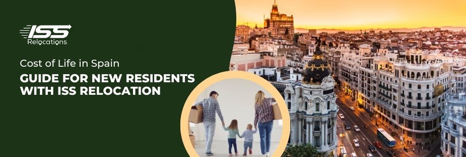 Cost of Life in Spain: Guide for New Residents with ISS Relocation - ISS Relocations