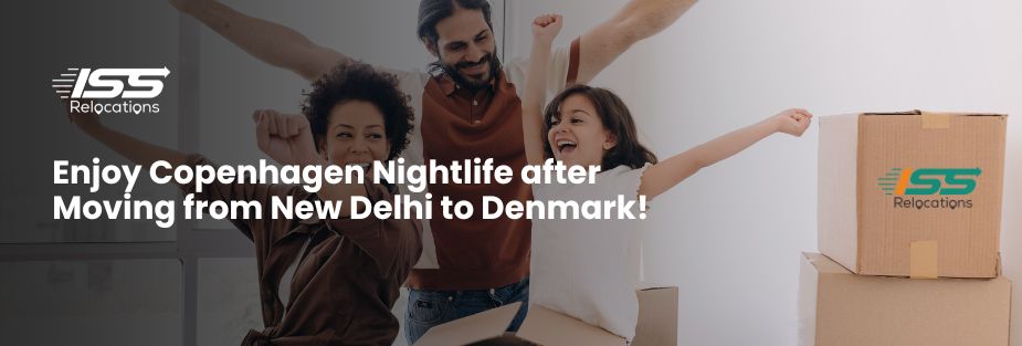 Copenhagen Nightlife - ISS Relocations