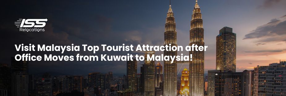 Malaysia Top Tourist Attractions - ISS Relocations