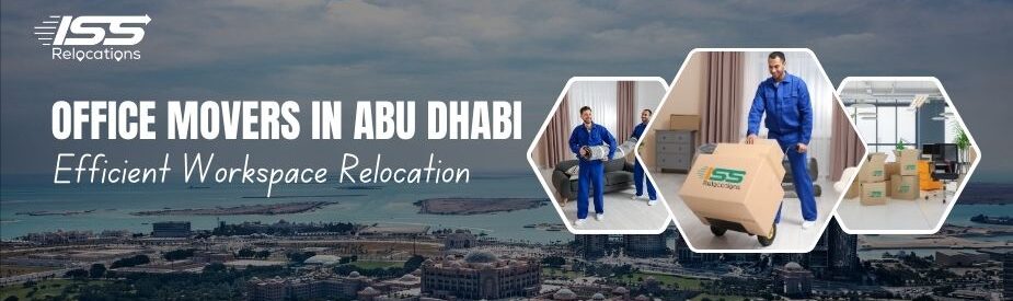 Office Movers in Abu Dhabi - ISS Relocations