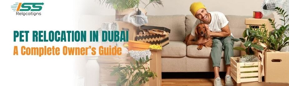 Pet Relocation in Dubai - ISS Relocations