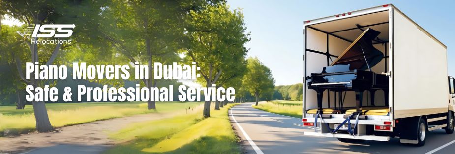 Piano Movers in Dubai - ISS Relocations