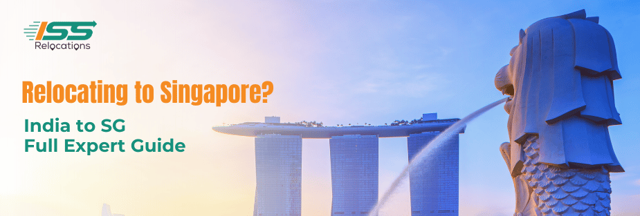 Relocating to Singapore - ISS Relocations