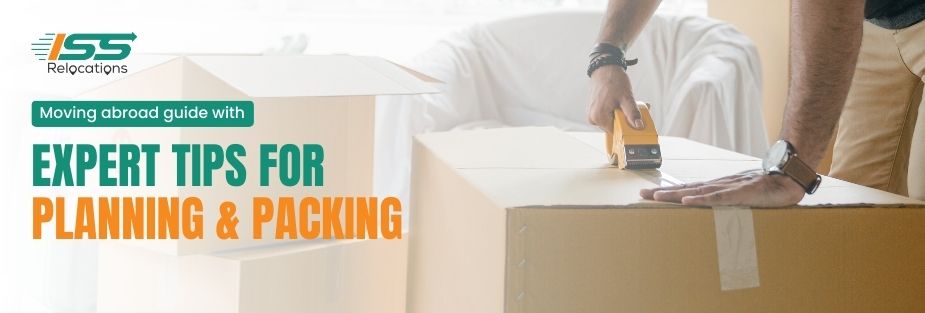 Moving Abroad Guide - ISS Relocations