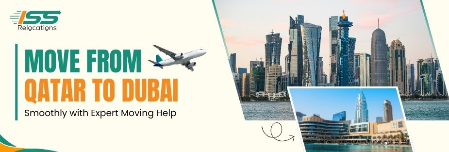 Move From Qatar to Dubai - ISS Relocations