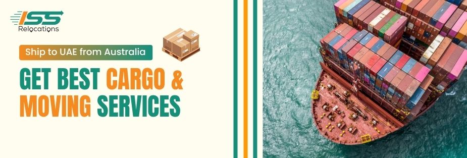 Ship to UAE from Australia - ISS Relocations