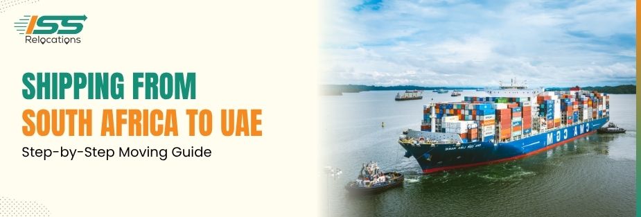 Shipping from South Africa to UAE - ISS Relocations