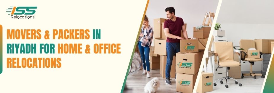 Movers and Packers in Riyadh - ISS Relocations