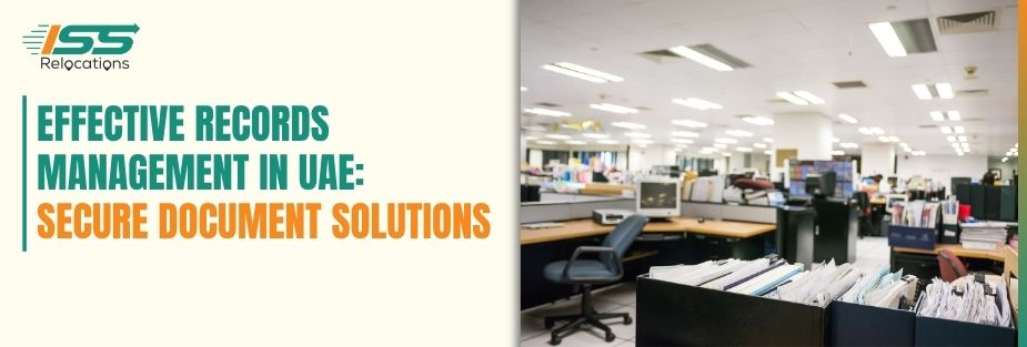 Effective Records Management - ISS Relocations