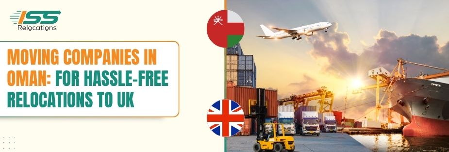 Moving Companies in Oman - ISS Relocations