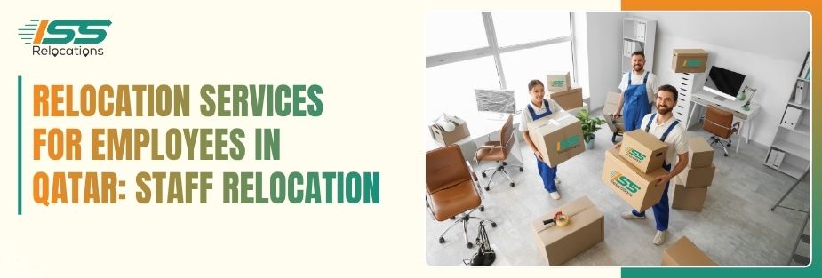 Relocation Services for Employees in Qatar: Staff Relocation - ISS Relocations
