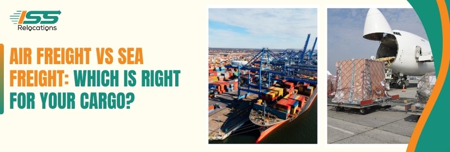 Air Freight vs Sea Freight - ISS Relocations